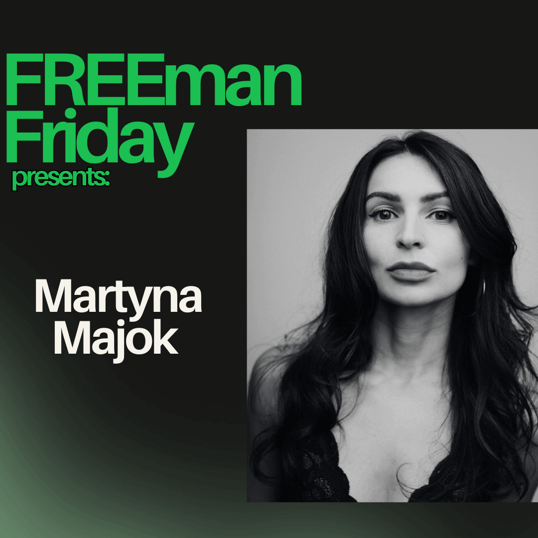 The Freeman Studio Black-and-white portrait of a woman with long dark hair next to text reading "FREEmen Friday presents: Martyna Majok" on a black background. New York & Toronto Acting Studio