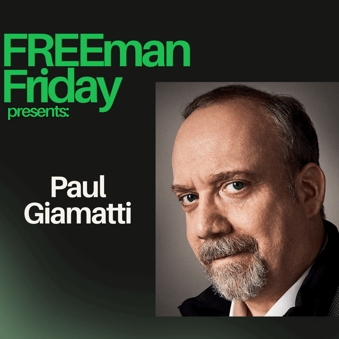 The Freeman Studio A promotional graphic featuring the text "FREEmen Friday presents: Paul Giamatti" alongside a close-up portrait of a middle-aged man with a beard and brown eyes. New York & Toronto Acting Studio