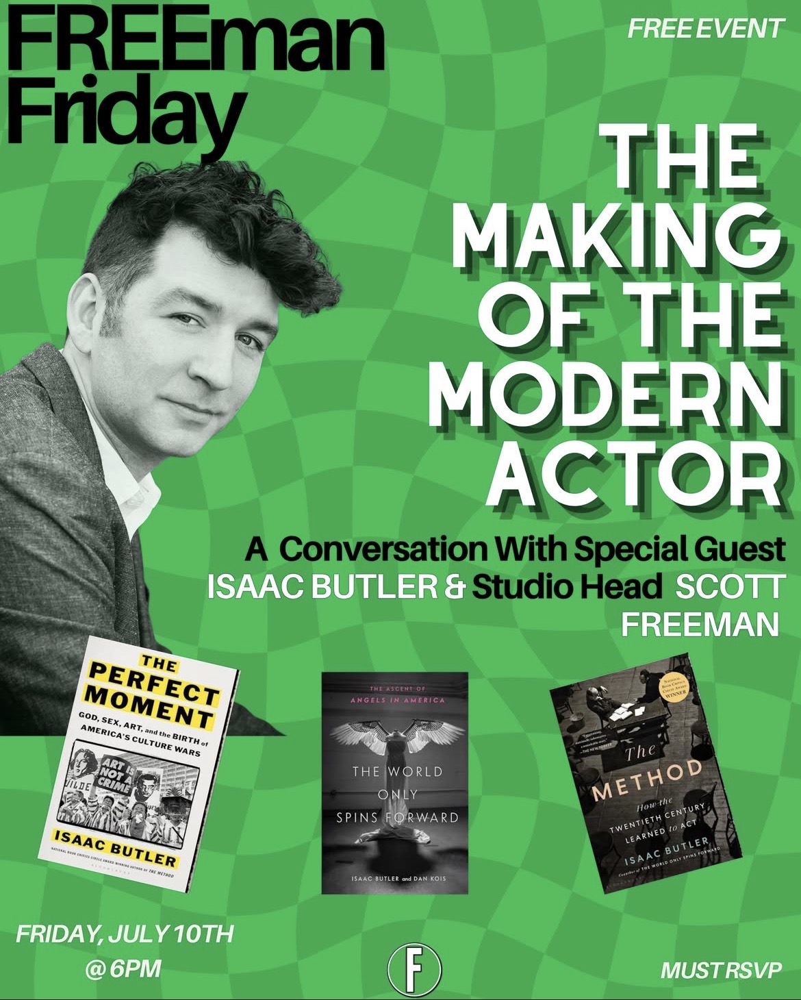 The Making of the Modern Actor featuring Isaac Butler, and Scott Freeman, The Freeman Studio NYC